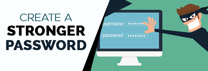 Create a Stronger Password